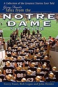 Cover: Gerry Faust's Tales from the Notre Dame Sideline - Sports Publishing LLC