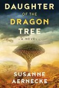 Cover: Daughter of the Dragon Tree - Bear & Company
