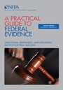 Cover: A Practical Guide to Federal Evidence - Aspen Publishers