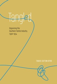 Abbildung von: Tangled - University of Tennessee Press