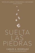 Cover: Suelta Las Piedras - Whitaker House