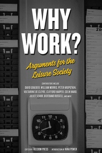 Enlarge image Cover: Why Work? - PM Press