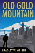Cover: Old Gold Mountain - BLACK OPAL BOOKS