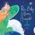 Cover: The Baby Unicorn Manifesto - Access Consciousness Publishing Company
