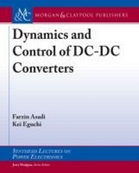 Enlarge image Cover: Dynamics and Control of DC-DC Converters - Morgan & Claypool Publishers