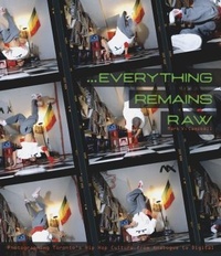 Enlarge image Cover: Everything Remains Raw - Goose Lane Editions