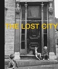 Cover: The Lost City - Goose Lane Editions