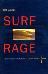 Enlarge image Cover: Surf Rage - Nymboida Press