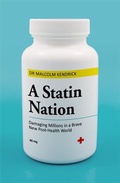 Cover: A Statin Nation - John Blake Publishing Ltd