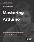 Cover: Mastering Arduino - Packt Publishing