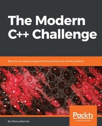 Enlarge image Cover: The Modern C++ Challenge - Packt Publishing Limited