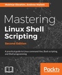 Cover: Mastering Linux Shell Scripting - Second Edition - Packt Publishing