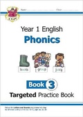 Cover: KS1 English Year 1 Phonics Targeted Practice Book - Book 3 - Coordination Group Publications Ltd (CGP)