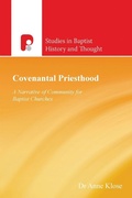 Cover: Covenantal Priesthood: A Narrative of Community for Baptist Churches - Paternoster Press