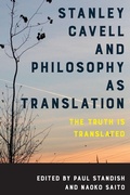 Cover: Stanley Cavell and Philosophy as Translation - Rowman & Littlefield International