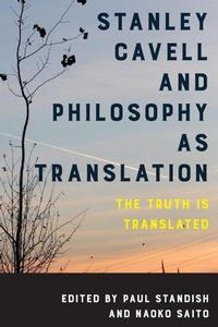 Enlarge image Cover: Stanley Cavell and Philosophy as Translation - Rowman & Littlefield International