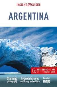 Abbildung von: Insight Guides Argentina (Travel Guide with Free eBook) - Insight Guides