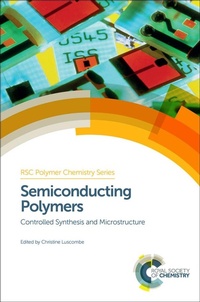 Enlarge image Cover: Semiconducting Polymers - Royal Society of Chemistry