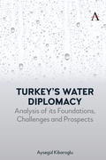 Cover: Turkey's Water Diplomacy - Anthem Press