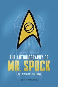 Enlarge image Cover: The Autobiography of Mr. Spock - Titan Books Ltd