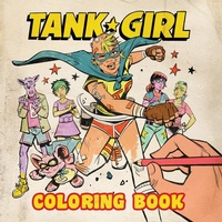 Enlarge image Cover: Tank Girl Coloring Book - Titan Comics