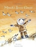 Cover: Missuk's Snow Geese - Simply Read Books