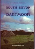 Cover: Under Sail Through South Devon and Dartmoor - Obelisk Publications