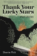 Cover: Thank Your Lucky Stars - Autumn House Press