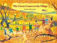 Enlarge image Cover: Circus Comes to the Village - Museyon Guides