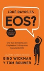 Cover: Que Rayos es EOS? - Benbella Books