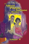 Cover: An Albert Payson Terhune Reader Vol. II - Silver Creek Press