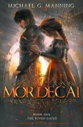 Cover: Mordecai - Michael G. Manning