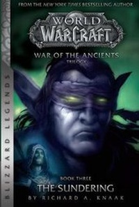 Enlarge image Cover: WarCraft: War of The Ancients # 3: The Sundering - Blizzard Entertainment