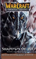 Cover: WarCraft: The Sunwell Trilogy #2: Shadows of Ice - Blizzard Entertainment