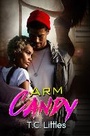 Cover: Arm Candy - Urban Books