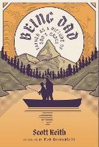 Enlarge image Cover: Being Dad - 1517 Publishing