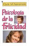 Cover: Psicolog-A de La Felicidad - Editorial Unilit