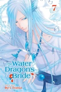 Cover: The Water Dragon's Bride, Vol. 7: Volume 7 - Viz Media, Subs. of Shogakukan Inc