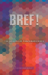 Enlarge image Cover: Bref ! - Editions Du Ble