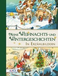 Cover: Meine Weihnachts- und Wintergeschichten in Erz&auml;hlbildern - kizz in Herder