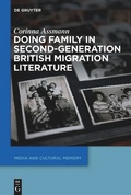 Cover: Doing Family in Second-Generation British Migration Literature - De Gruyter