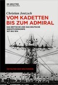 Cover: Vom Kadetten bis zum Admiral - De Gruyter Oldenbourg