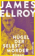 Cover: H&uuml;gel der Selbstm&ouml;rder (Die Lloyd-Hopkins-Trilogie 3) - Ullstein Taschenbuchverlag