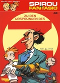 Cover: Spirou und Fantasio 48: Zu den Urspr&uuml;ngen des Z - Carlsen Comics