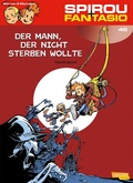 Cover: Spirou und Fantasio 46: Der Mann, der nicht sterben wollte - Carlsen Comics