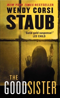 Enlarge image Cover: The Good Sister - HarperCollins