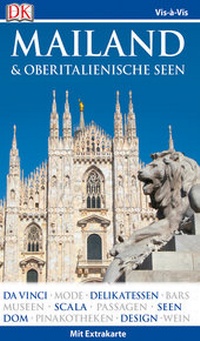 Abbildung von: Vis-à-Vis Reiseführer Mailand & Oberitalienische Seen - Dorling Kindersley Reiseführer