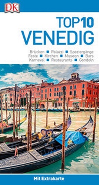 Abbildung von: Top 10 Reiseführer Venedig - Dorling Kindersley Reiseführer