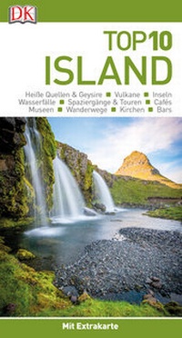 Abbildung von: Top 10 Reiseführer Island - Dorling Kindersley Reiseführer