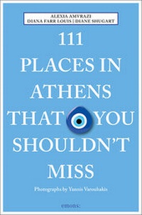 Abbildung von: 111 Places in Athens That You Shouldn't Miss - Emons Verlag